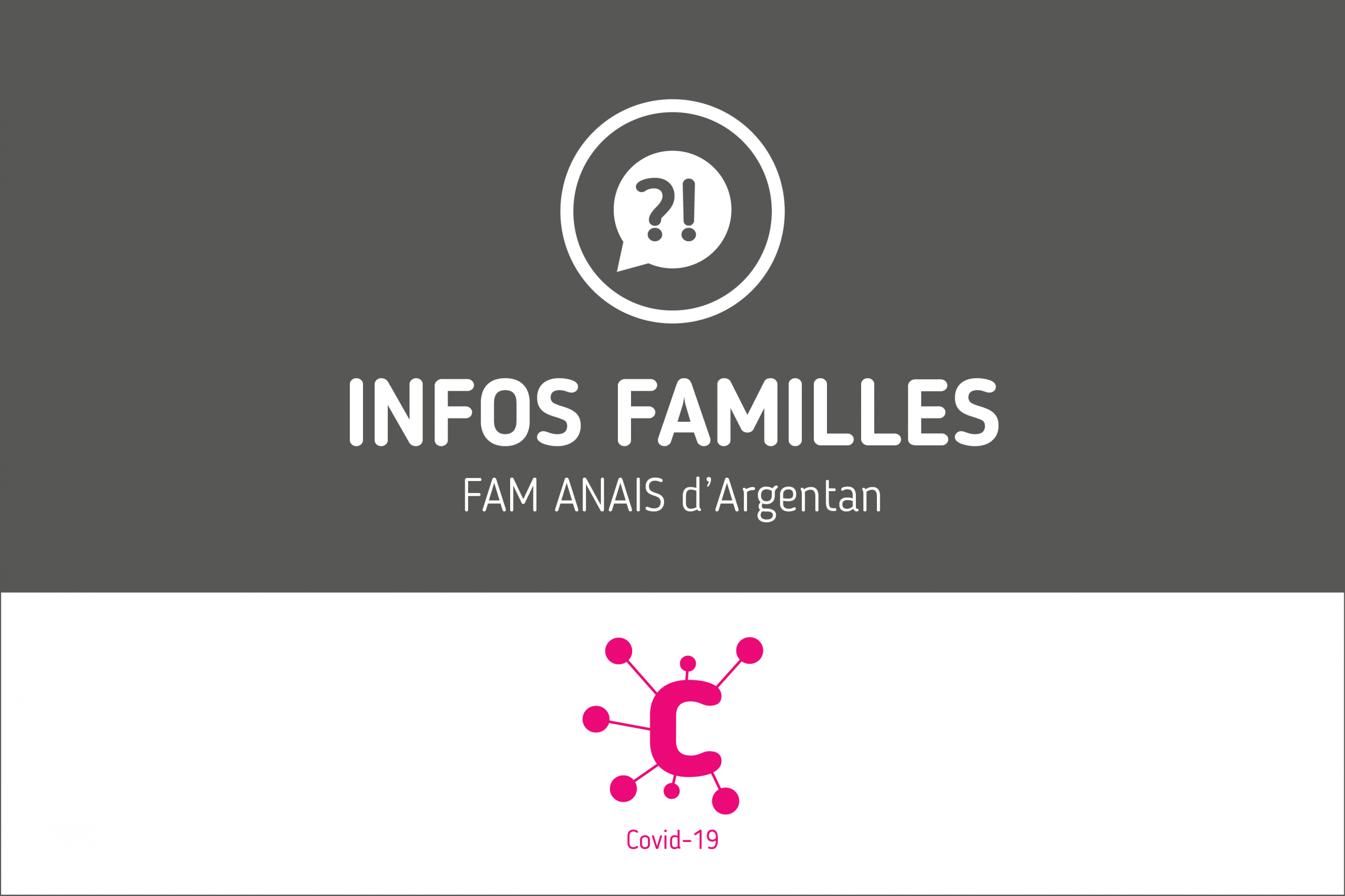 Protégé : Infos Familles – FAM ANAIS d’Argentan